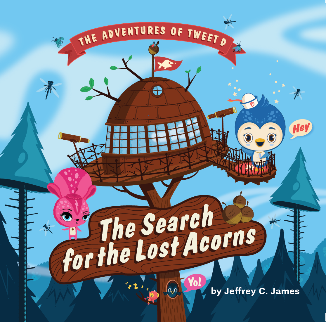 Adventures of Tweet D — The Search for the Lost Acorns book cover